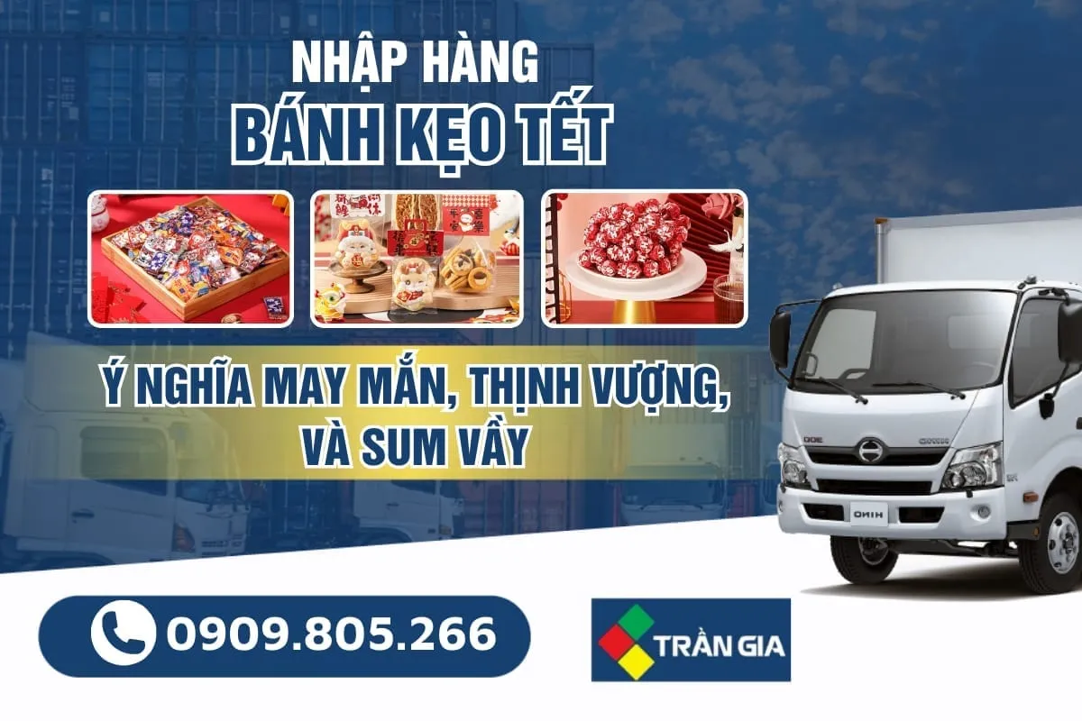 Nhập Hàng Bánh Kẹo Tết Nội Địa Trung Quốc – Sự Lựa Chọn Tuyệt Vời Cho Dịp Tết Nguyên Đán