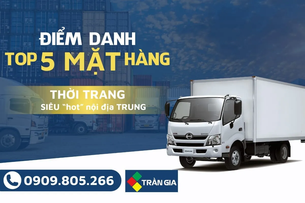 Top 5 Sản Phẩm Thời Trang Đang Được Săn Đón Tại Thị Trường Nội Địa Trung Quốc