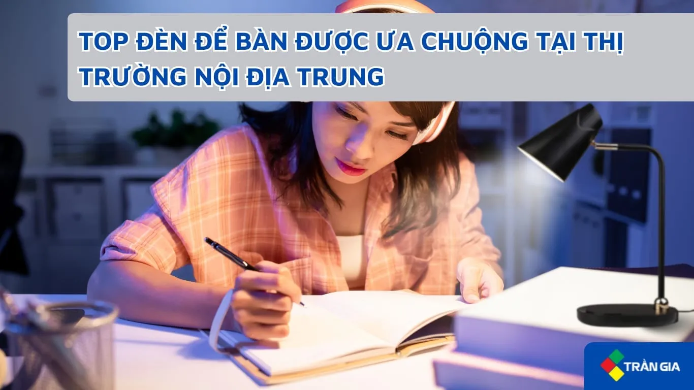 ĐÈN ĐỂ BÀN HỌC BÀI LÀM VIỆC CHỐNG CẬN