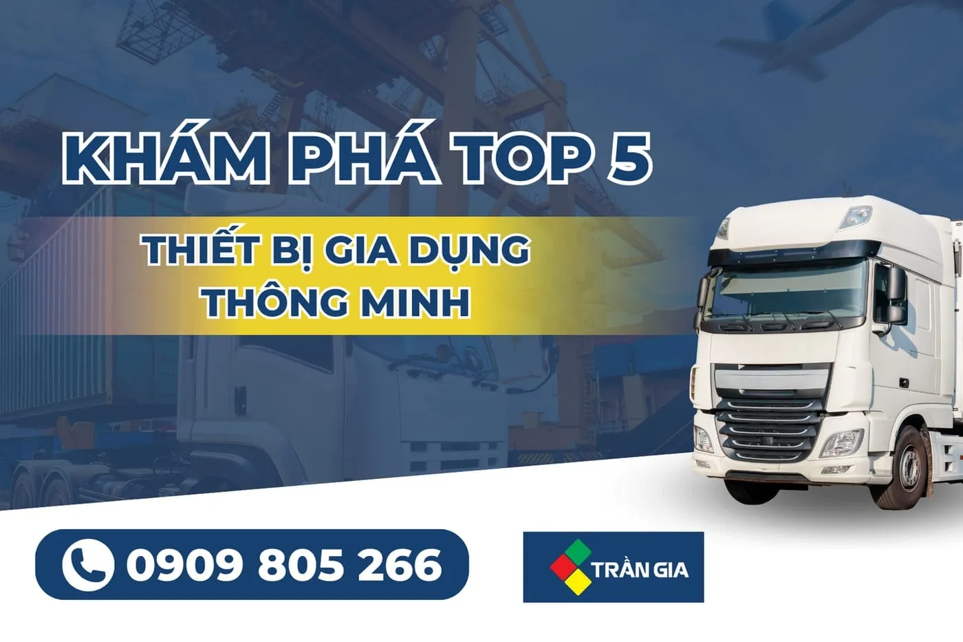 Đồ Gia Dụng Thông Minh: Xu Hướng Kinh Doanh 2025 Cùng Trần Gia Logistics