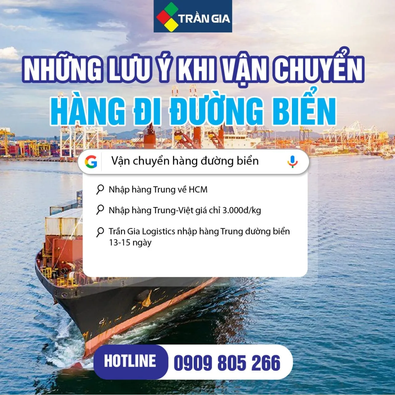 Những lưu ý khi vận chuyển “Hàng đi đường biển” tại Trần Gia Logistics